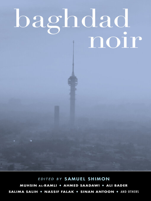 Title details for Baghdad Noir by Muhsin al-Ramli - Available